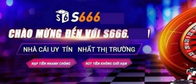 Nhà cái S666 – Sân chơi cá cược đổi thưởng uy tín hàng đầu