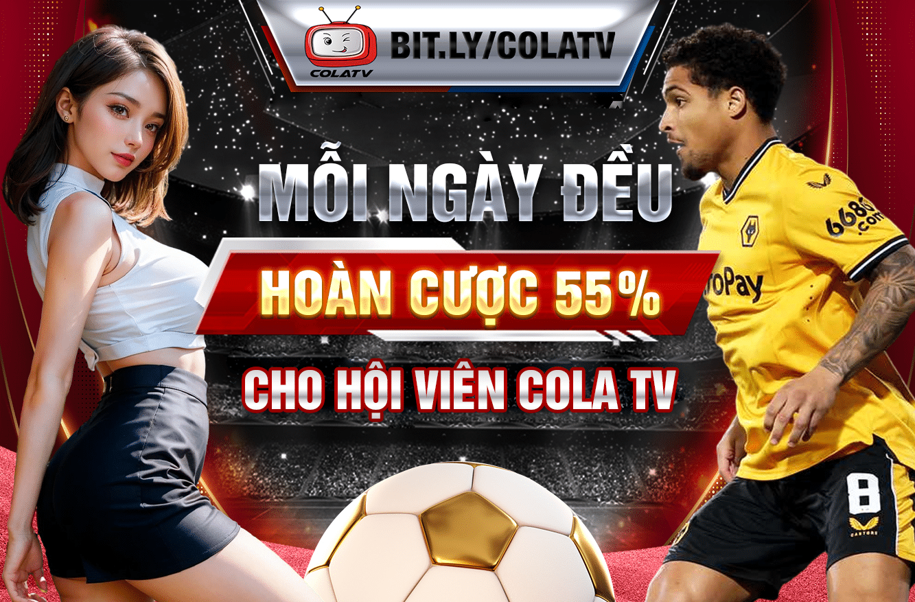 ColaTV – Nơi giao lưu và chia sẻ đam mê bóng đá cùng cộng đồng colatv.io